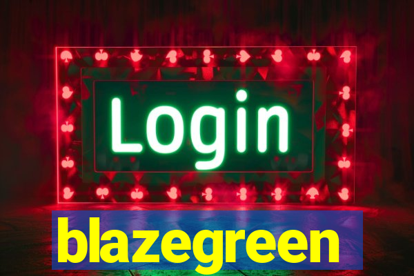 blazegreen