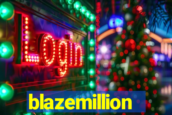 blazemillion