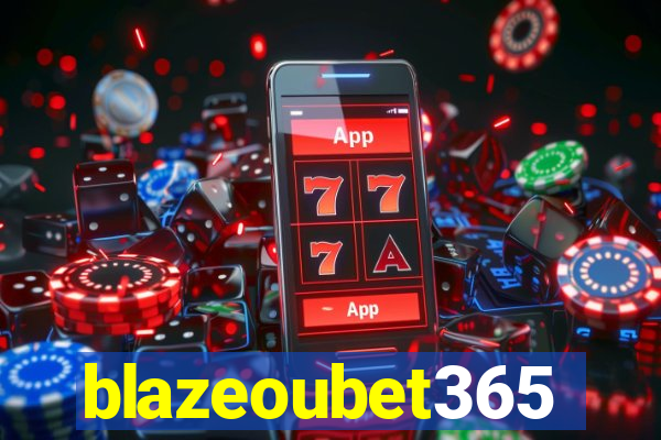 blazeoubet365