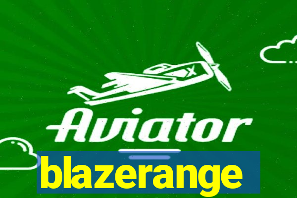 blazerange