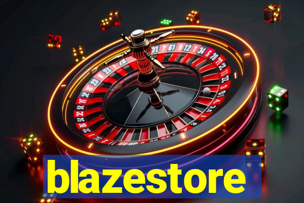 blazestore