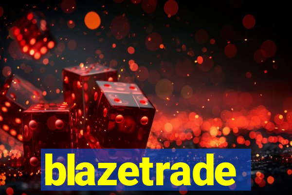 blazetrade