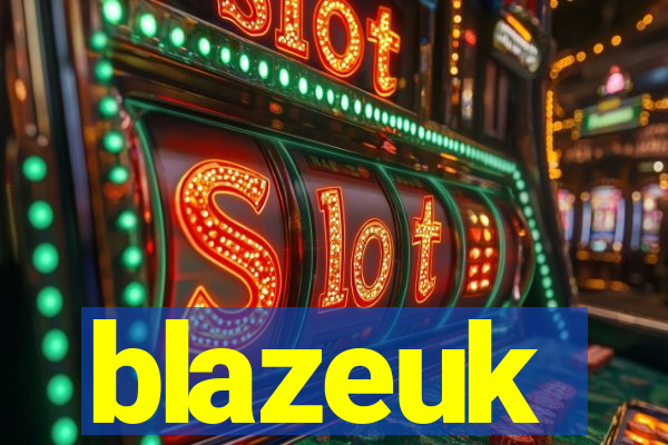 blazeuk