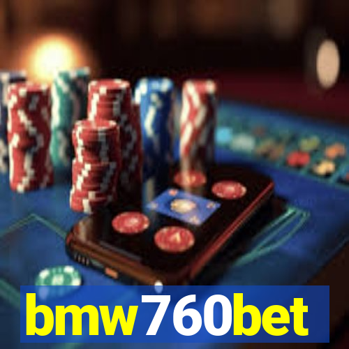 bmw760bet