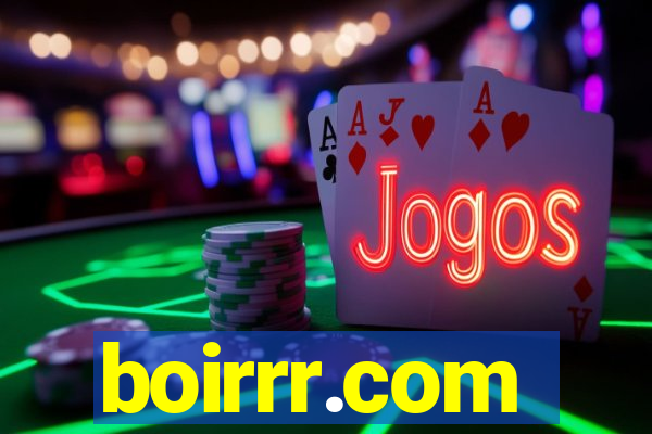 boirrr.com