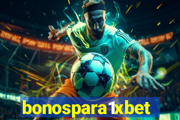 bonospara1xbet