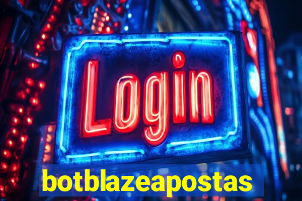 botblazeapostas