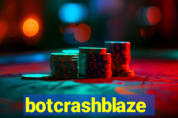 botcrashblaze
