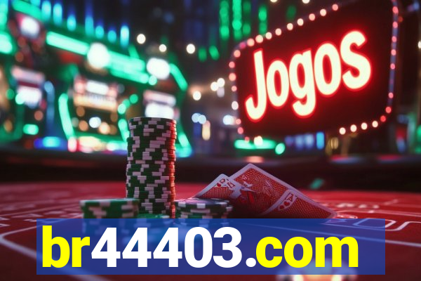 br44403.com