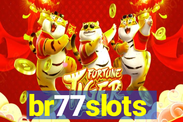 br77slots