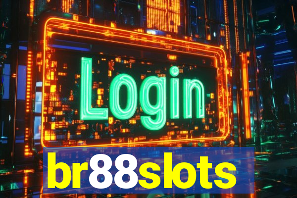 br88slots
