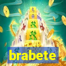 brabete