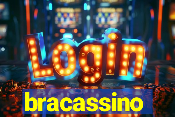 bracassino