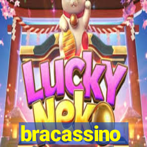 bracassino