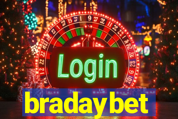 bradaybet