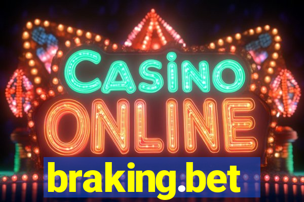 braking.bet