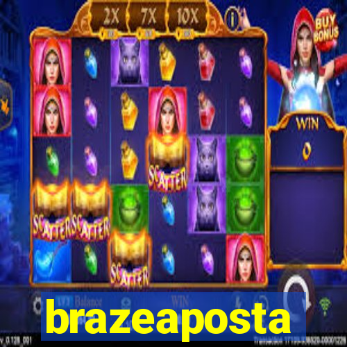 brazeaposta