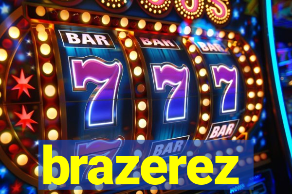 brazerez