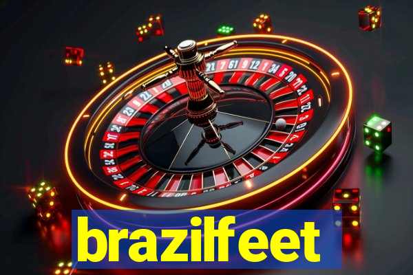 brazilfeet