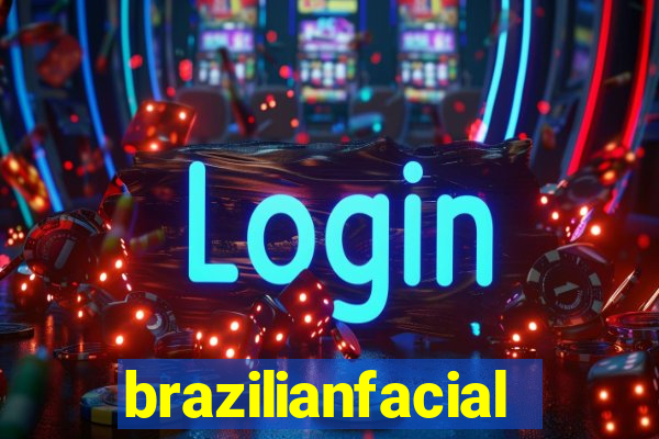 brazilianfacial