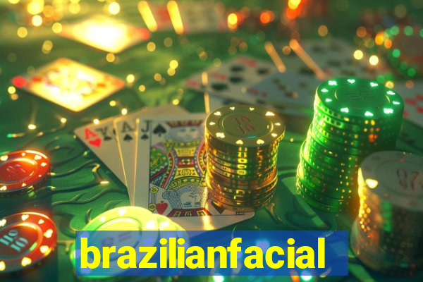 brazilianfacial