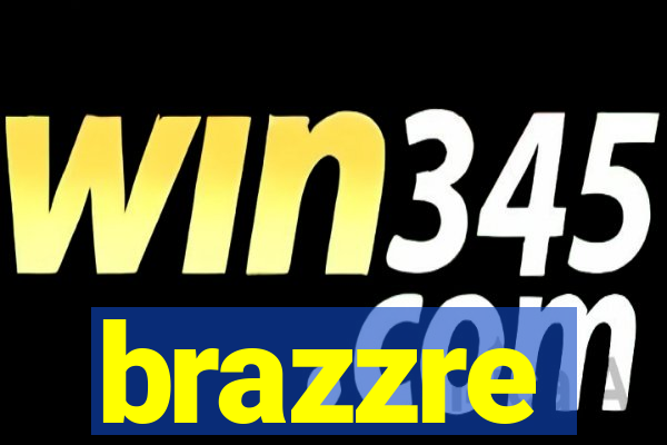 brazzre