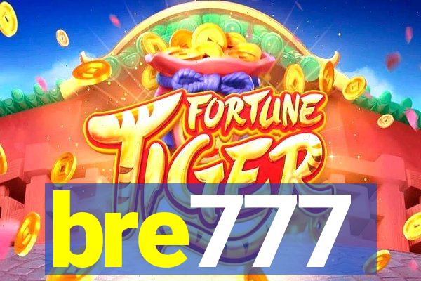 bre777