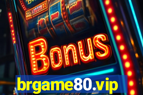 brgame80.vip