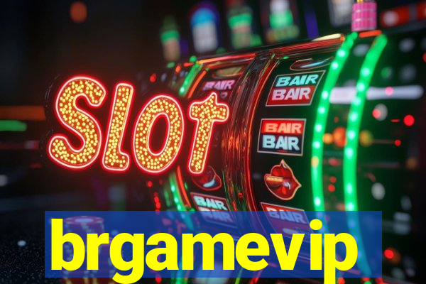 brgamevip