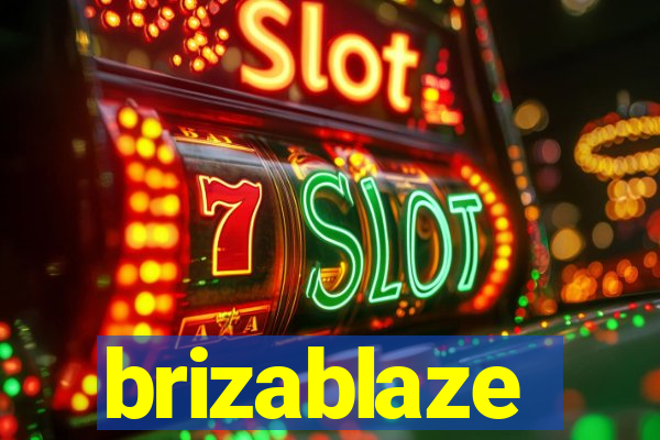 brizablaze