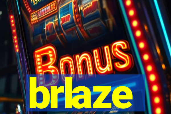 brlaze