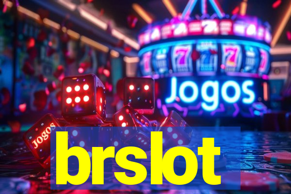 brslot