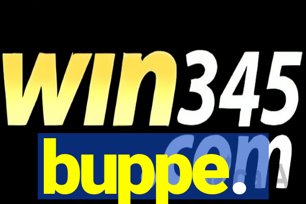 buppe.