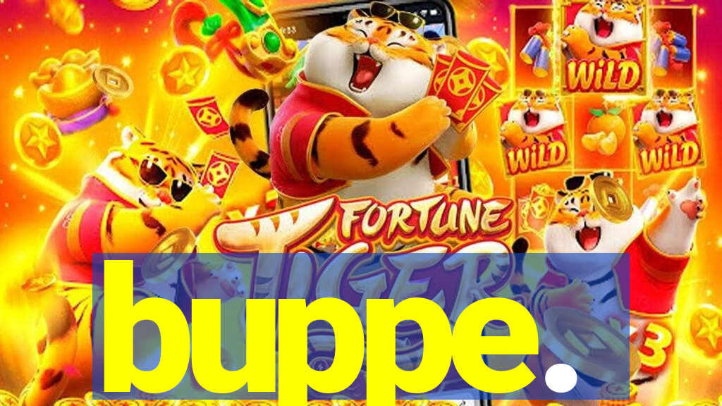 buppe.