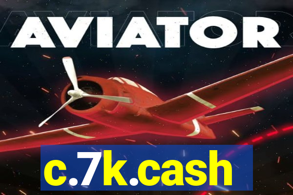 c.7k.cash