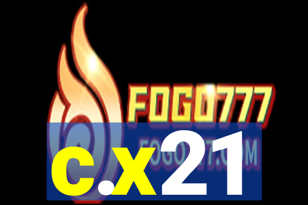 c.x21
