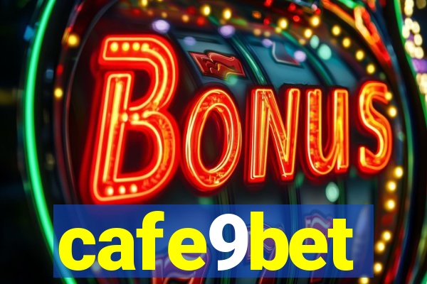 cafe9bet