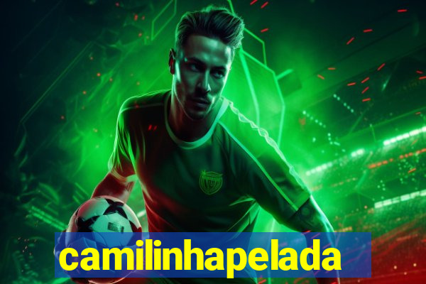 camilinhapelada