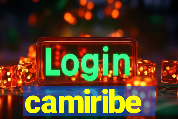 camiribe