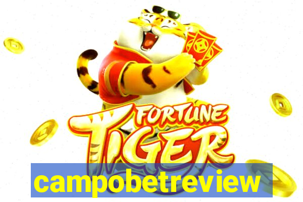 campobetreview