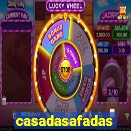 casadasafadas