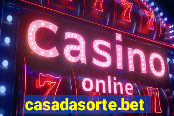 casadasorte.bet