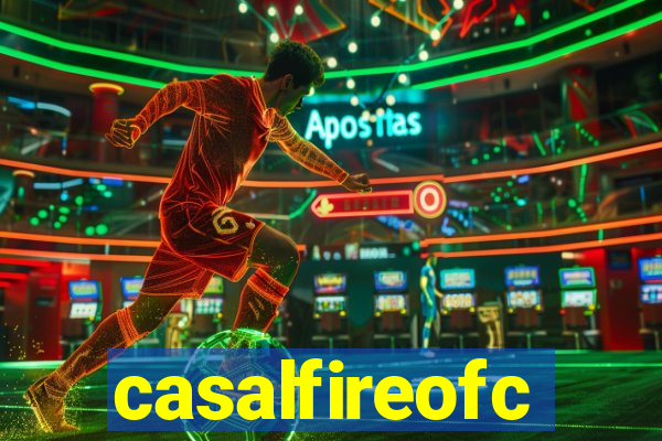 casalfireofc