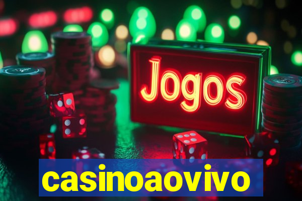 casinoaovivo