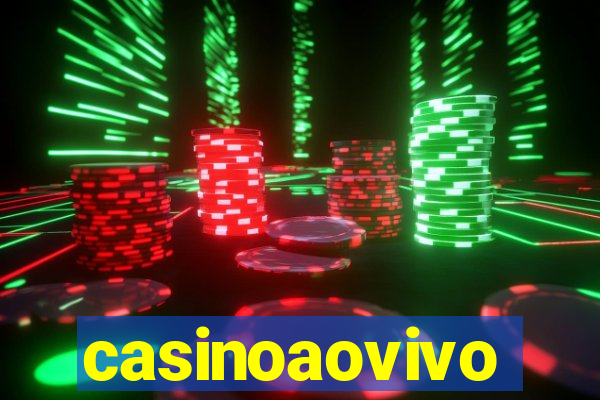 casinoaovivo