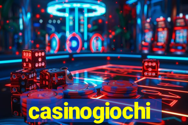 casinogiochi