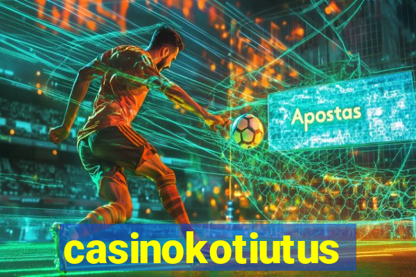 casinokotiutus