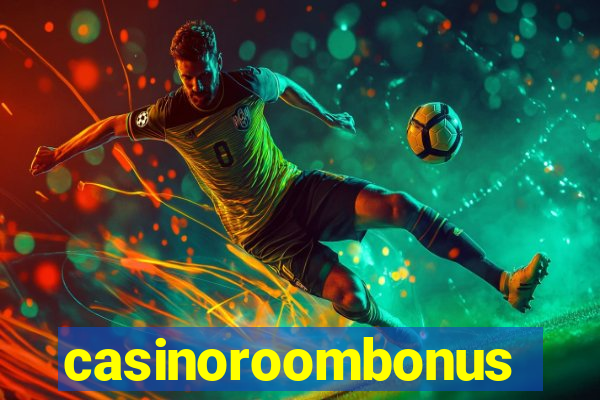 casinoroombonus