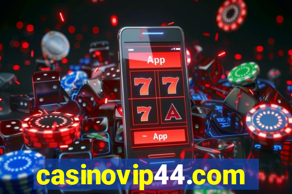 casinovip44.com