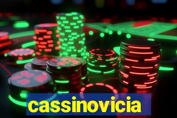 cassinovicia